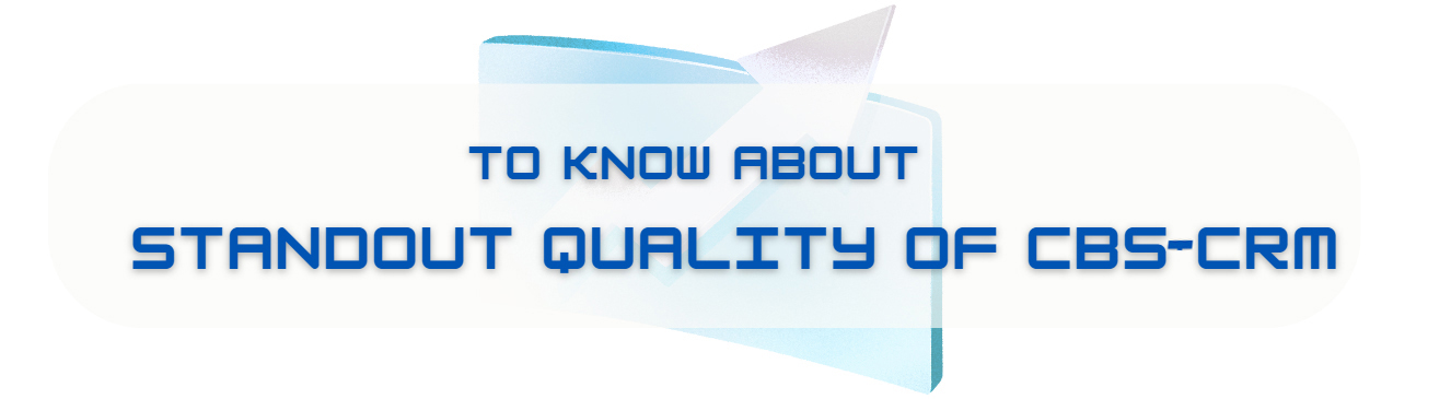 Standout CRM CBS-Channel Partner Standout CRM CBS-Channel Partner